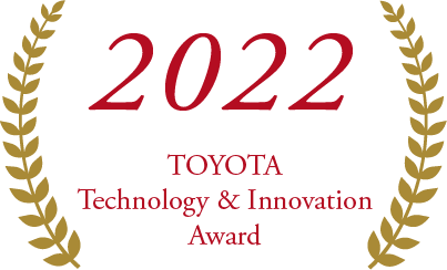 2022 TOYOTA Technology & Innovation Award